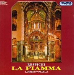 Respighi: La Fiamma