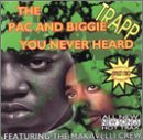 The Pac and Biggie You Never Heard