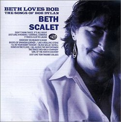 Beth Loves Bob: The Songs of Bob Dylan