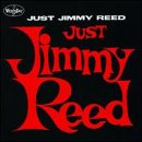 Just Jimmy Reed