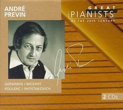 Andre Previn: Great Pianists Of The 20th Century  (Music Of Mozart, Poulenc, Shostakovich, Gershwin)