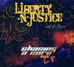 Chasing a Cure by Liberty N' Justice (2011-06-07)