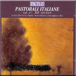 Pastorali Italiane, Vol. 3: XX secolo