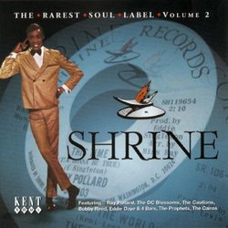 Shrine: The Rarest Soul Label Ever, Vol. 2
