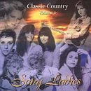 Classic Country 6: Sony Ladies