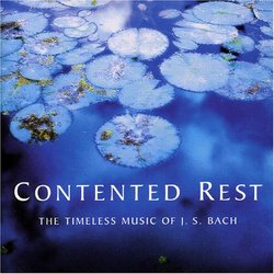 Contented Rest - Music of Bach