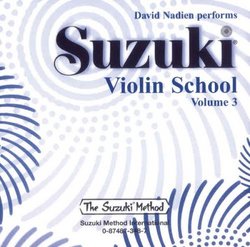 David Nadien Performs Suzuki Violin School, Volume 3 (Suzuki Method Core Materials)