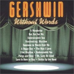 Gershwin Without Words