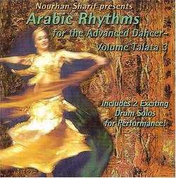 Bellydance Music ~ Middle Eastern Music ~ Egyptian Music ~ Arabic Rhythms vol. 3 ~ Arabic Rhythms for the Advanced Dancer