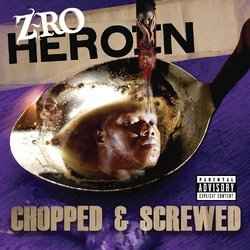 Heroin (Chopped & Screwed)