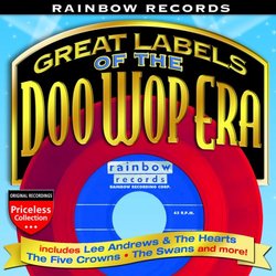 Rainbow Records: Great Labels of the Doo Wop Era