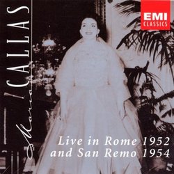 Maria Callas: Live in Rome 1952 and San Remo 1954