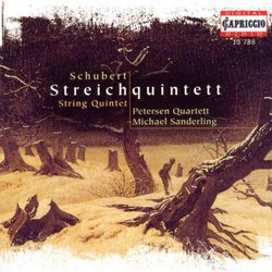 Schubert String Quintet / Petersen Quartet, Michael Sanderling