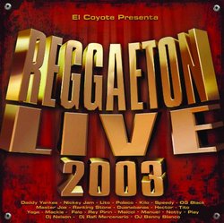 Reggaeton Live 2003