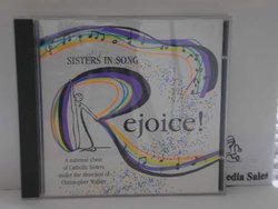 Sisters In Song Rejoice!