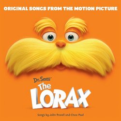 Dr. Seuss The Lorax Original Songs from the Motion Picture