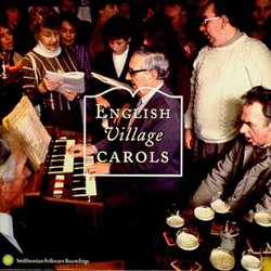 English Village Carols - Traditional Christmas Carolling from the Southern Pennines