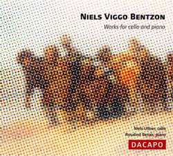 Niels Viggo Bentzon: Works for Cello and Piano