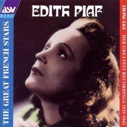 The Great French Stars: HER GREATEST RECORDINGS 1935-1943 By Edith Piaf (1995-05-25)