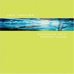 Ecomusica Vol.2: Ambient Lounge