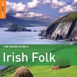 Rough Guide to Irish Folk: Second Edition