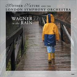 Wagner in the Rain