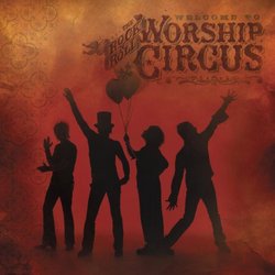 Welcome to the Rock N Roll Worship Circus