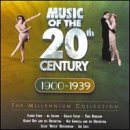 Music of the 20th Century 1900-1939