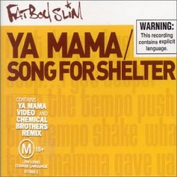 Ya Mama / Song for Shelter / Illum