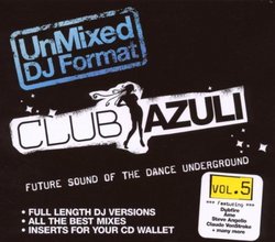 Club Azuli 5- Unmixed: Future Sound