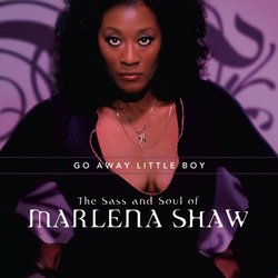Go Away Little Boy: The Sass & Soul of Marlena Shaw