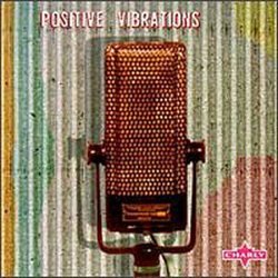 Reggae Recall: Positive Vibrations