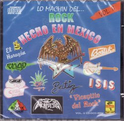 Lo Machin Del .....Rock "Hecho En Mexico"