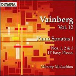 Vainberg, Vol. 12: Piano Sonatas I: Nos. 1, 2 & 3 / 17 Easy Pieces