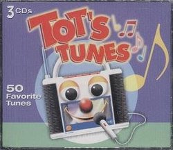 Tot's Tunes: 50 Favorite Tunes