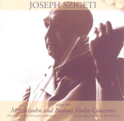 Joseph Szigeti Plays Mendelssohn and Brahms