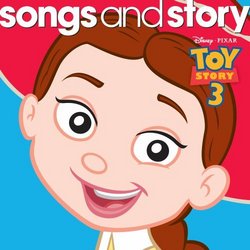 Songs & Story: Toy Story 3