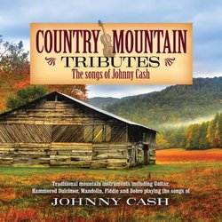 Country Mountain Tributes: Songs of Johnny Cash