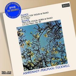 Franck: Sonata for Violin & Piano; Brahms: Trio for Violin, Horn & Piano