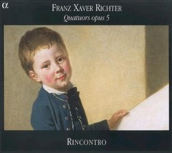 Richter: Quartets Op 5 (Nos 1-3; Mozart: Transcriptions K 405.4, 405.3, 562c) /Rincontro