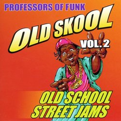 Old Skool Street Jamz 2