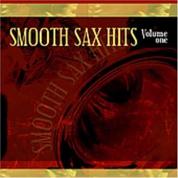 Smooth Sax Hits 1