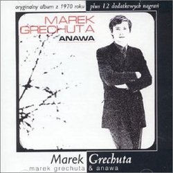 Marek Grechuta & Anawa