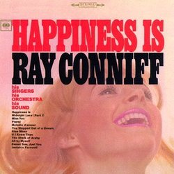 Happiness Is Ray Conniff