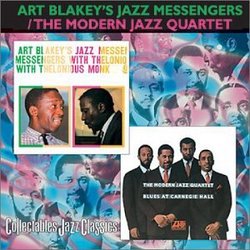 Art Blakey's Jazz Messengers with Thelonious Monk/The Modern Jazz Quartet