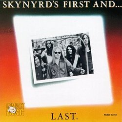 Skynyrd's First And...Last