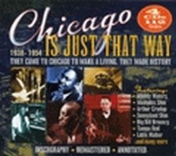 Chicago Is Just That Way: 1938-1954