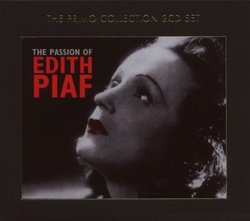 The Passion of Edith Piaf