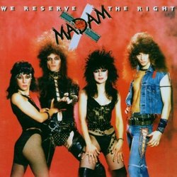 We Reserve the Right by Madam X (2012-11-27)