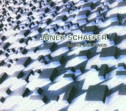 ABOVE BUILDINGS by Janek Schaefer (2000-12-26)
